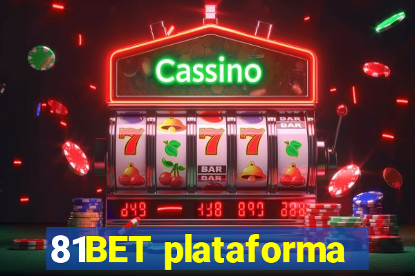 81BET plataforma